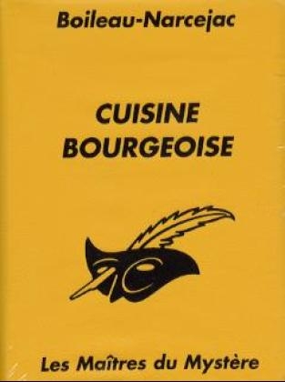 Cuisine bourgeoise, 1 Cassette - Pierre Boileau, Thomas Narcejac