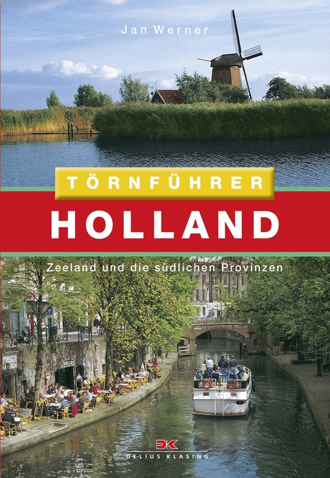 Törnführer Holland 1 - Jan Werner