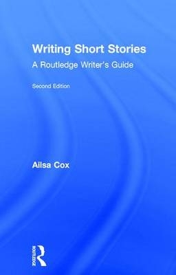 Writing Short Stories -  Ailsa Cox