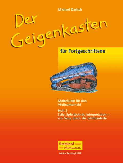 Der Geigenkasten 3 - Michael Dartsch