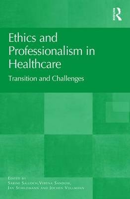 Ethics and Professionalism in Healthcare - 