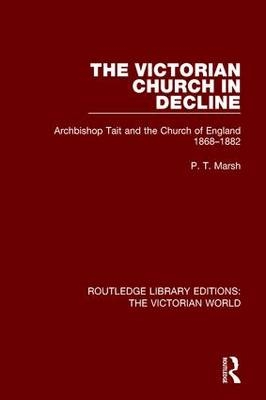 Victorian Church in Decline -  Peter Marsh