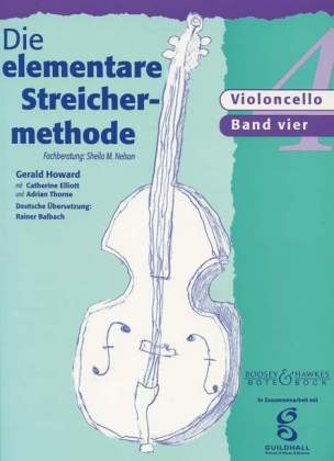 Die elementare Streichermethode, für Violoncello. Bd.4 - Gerald Howard