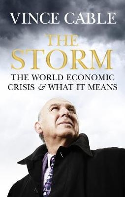 The Storm - Vince Cable