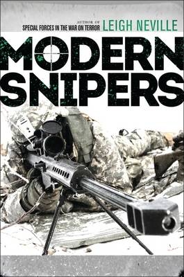 Modern Snipers -  Neville Leigh Neville