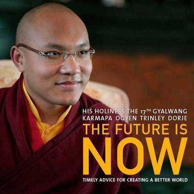 The Future is Now - Rangjung Dorje