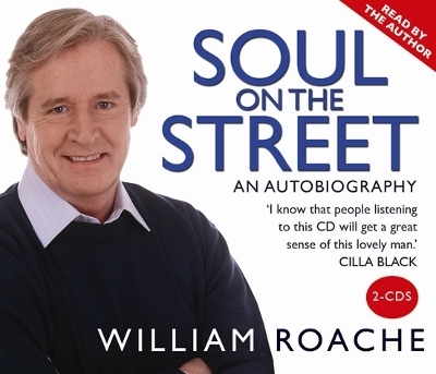 Soul on the Street - William Roache