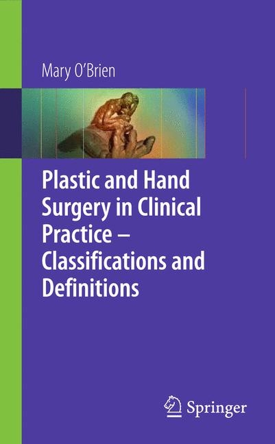 Plastic & Hand Surgery in Clinical Practice - Mary O'Brien