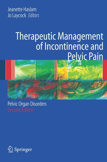 Therapeutic Management of Incontinence and Pelvic Pain - 