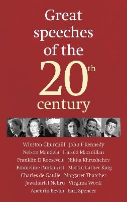 Great Speeches of the 20th Century -  Guardian News and Media Ltd