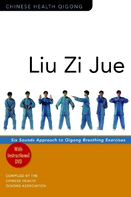 Liu Zi Jue - Chinese Health Qigong Association
