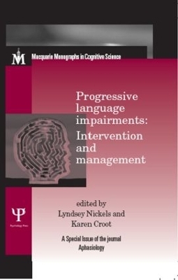 Progressive Language Impairments: Intervention and Management - 