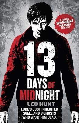 Thirteen Days of Midnight - Leo Hunt