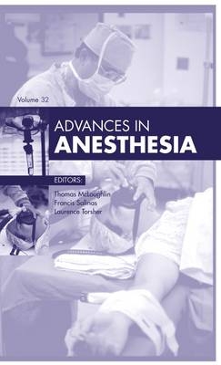 Advances in Anesthesia, 2014 - Thomas M. McLoughlin