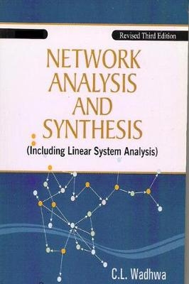 Network Analysis and Synthesis - C L Wadhwa