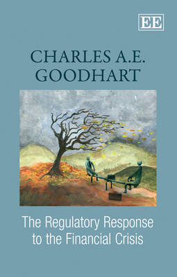 The Regulatory Response to the Financial Crisis - Charles A.E. Goodhart