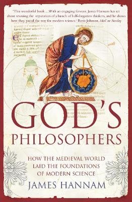 God's Philosophers - James Hannam