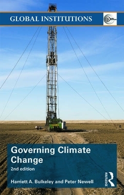 Governing Climate Change - Harriet Bulkeley, Peter Newell
