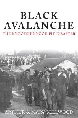 Black Avalanche - Arthur V. Sellwood, Mary Sellwood