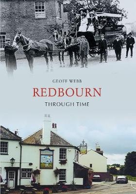 Redbourn Through Time - Geoff Webb