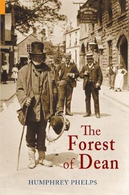 The Forest of Dean - Humphrey Phelps