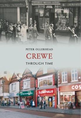 Crewe Through Time - Peter Ollerhead