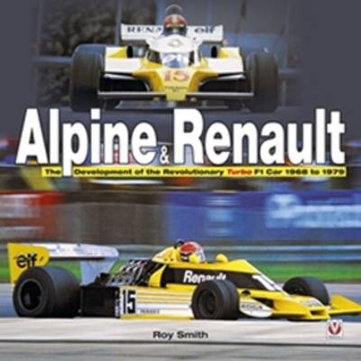 Alpine and Renault - Roy Smith