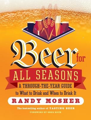 Beer for All Seasons - Randy Mosher