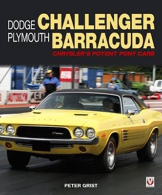 Dodge Challenger and Plymouth Barracuda - Peter Grist