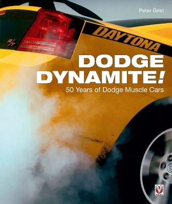 Dodge Dynamite! - Peter Grist