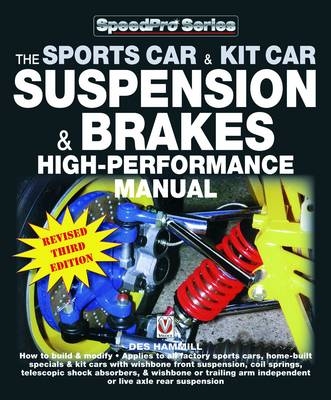 The Sports Car & Kit Car Suspension & Brakes High-Performance Manual - Des Hammill