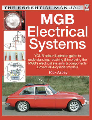 MGB Electrical  Manual - Rick Astley