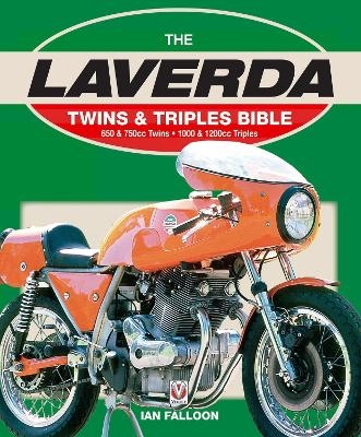 Laverda Twins & Triples Bible - Ian Falloon