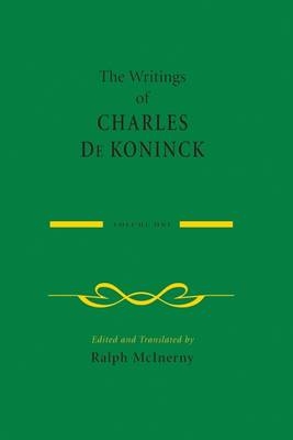 Writings of Charles De Koninck -  Charles De Koninck