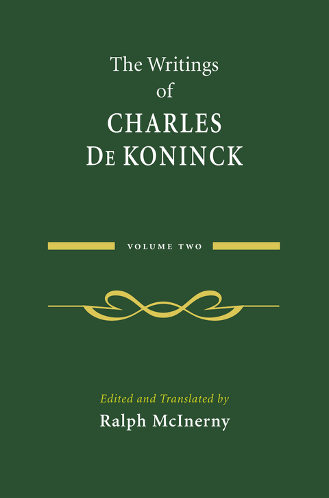 The Writings of Charles De Koninck - Charles De Koninck