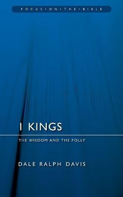 1 Kings - Dale Ralph Davis