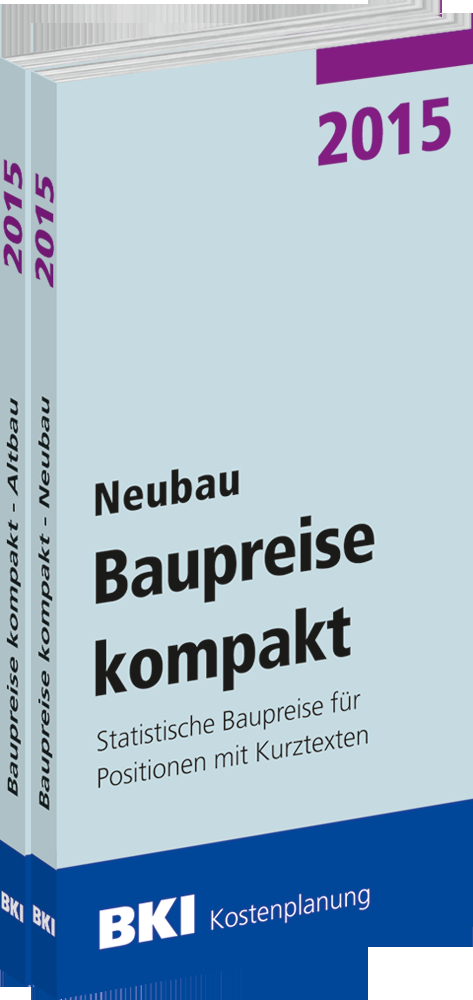 BKI Baupreise kompakt 2015 (Teil 1 + 2) – Komplettpaket