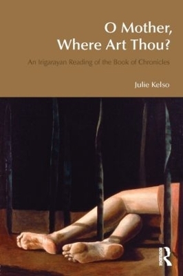 O Mother, Where Art Thou? - Julie Kelso