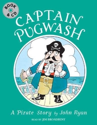 Captain Pugwash - John Ryan