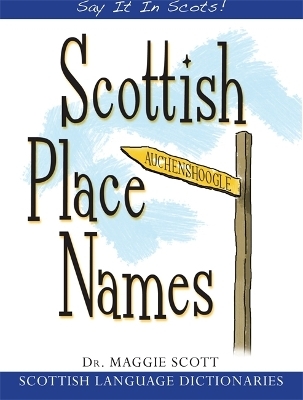 Scottish Place Names - Maggie Scott