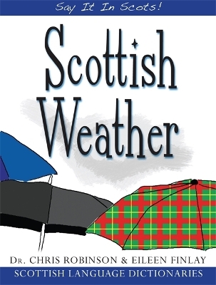 Scottish Weather - Chris Robinson, Eileen Finlayson