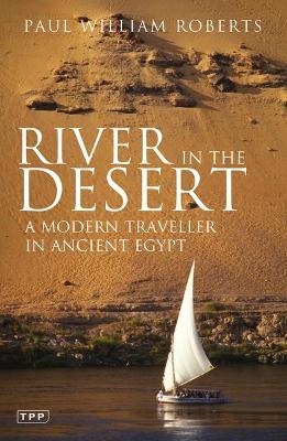 River in The Desert - Paul William Roberts