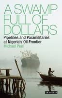 A Swamp Full of Dollars - Michael Peel