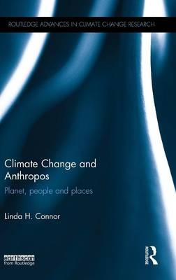 Climate Change and Anthropos -  Linda Connor