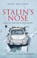 Stalin's Nose - Rory MacLean