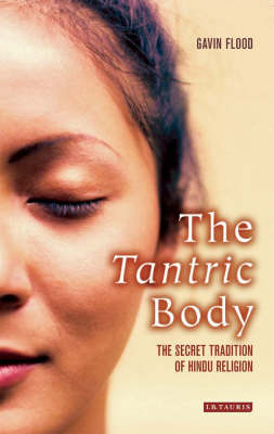 The Tantric Body - Professor Gavin Flood