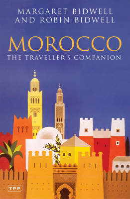 Morocco - Margaret Bidwell, Robert Bidwell