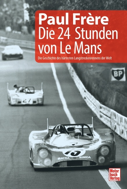 Die 24 Stunden von Le Mans - Paul Frère