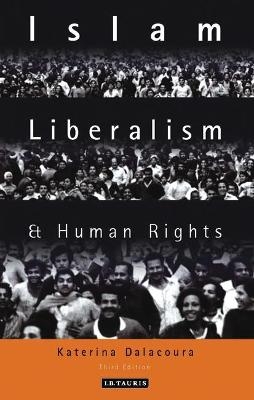Islam, Liberalism and Human Rights - Dr Katerina Dalacoura