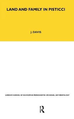 Land and Family in Pisticci - J. Davis